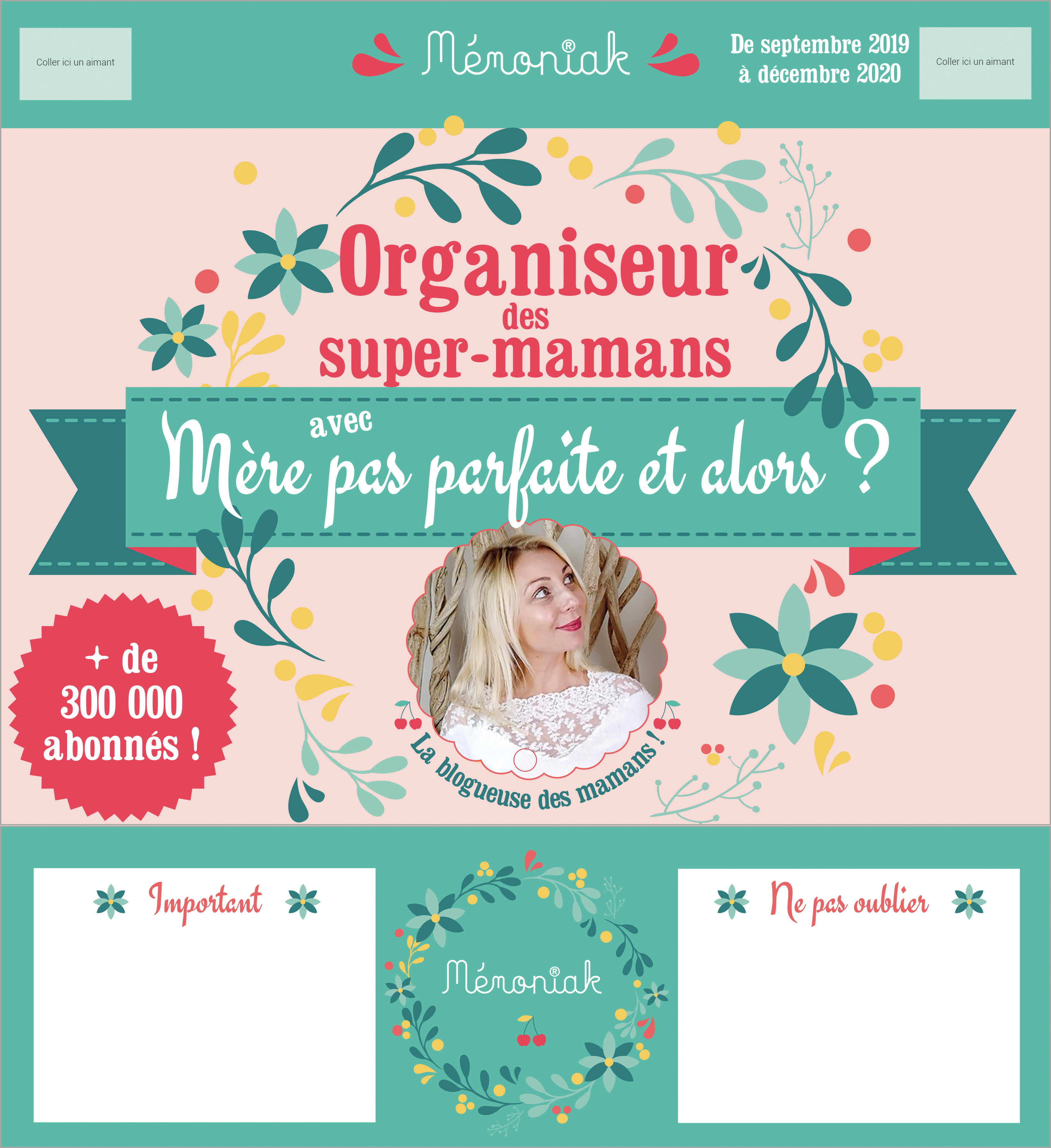 Organiseur Mémoniak des super-mamans avec Mère pas parfaite et alors ? 2019-2020