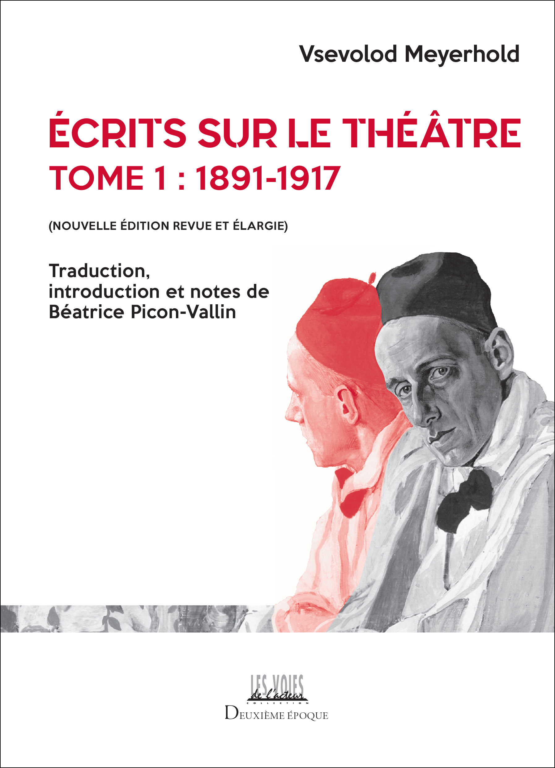 Écrits sur le théâtre. Tome I