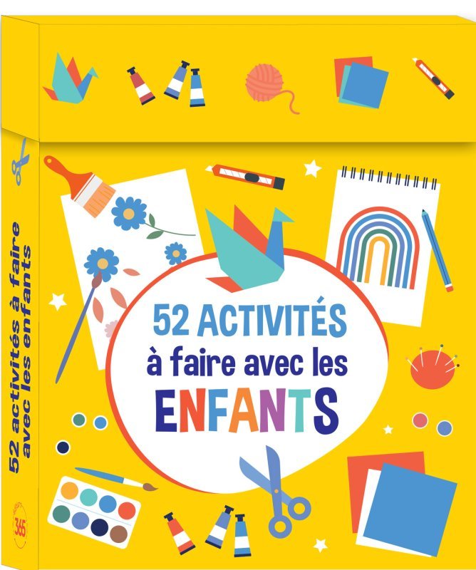 52 activités à faire en famille : plein d'idées d'activités pour occuper les enfants !