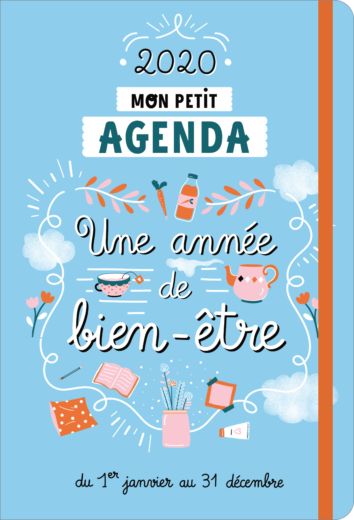 Mon petit agenda Une année de bien-être 2020