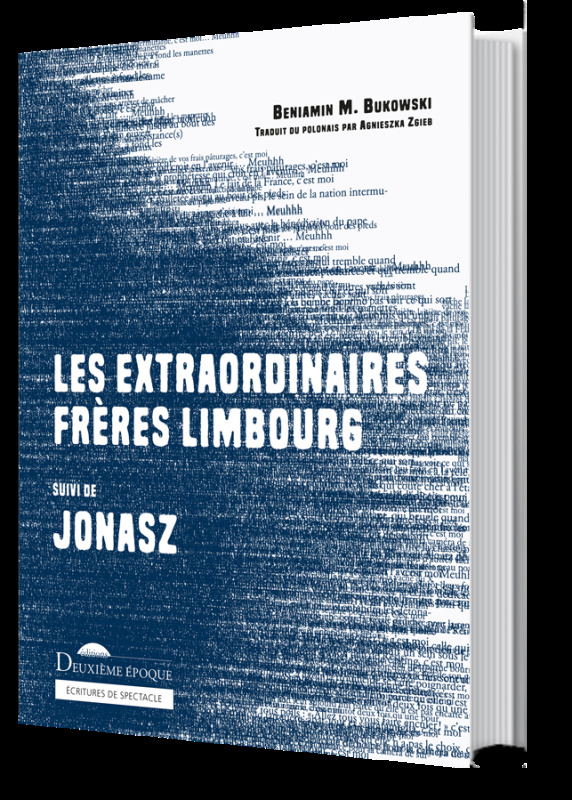 Les extraordinaires frères Limbourg suivi de Jonasz