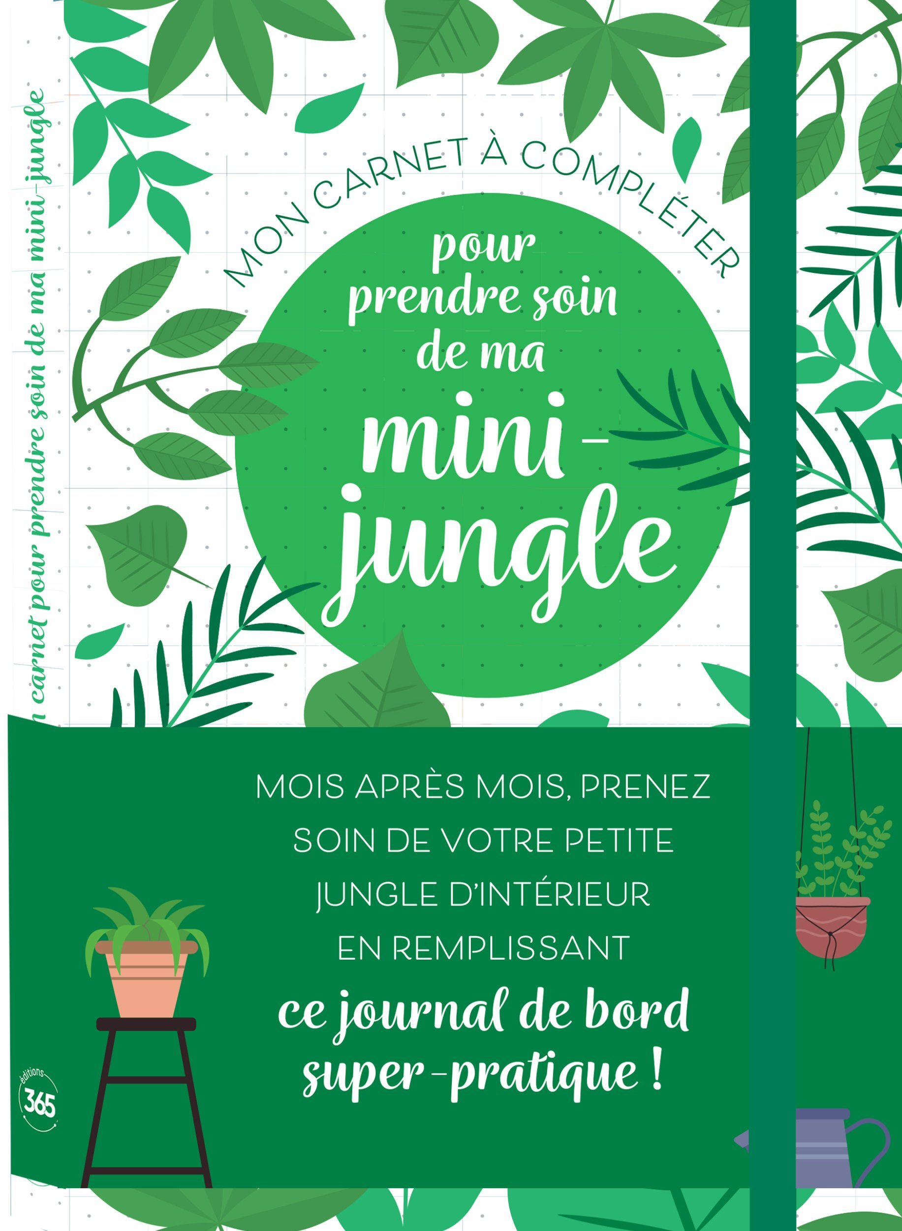 Mon carnet à compléter pour prendre soin de ma mini-jungle de plantes d'intérieur