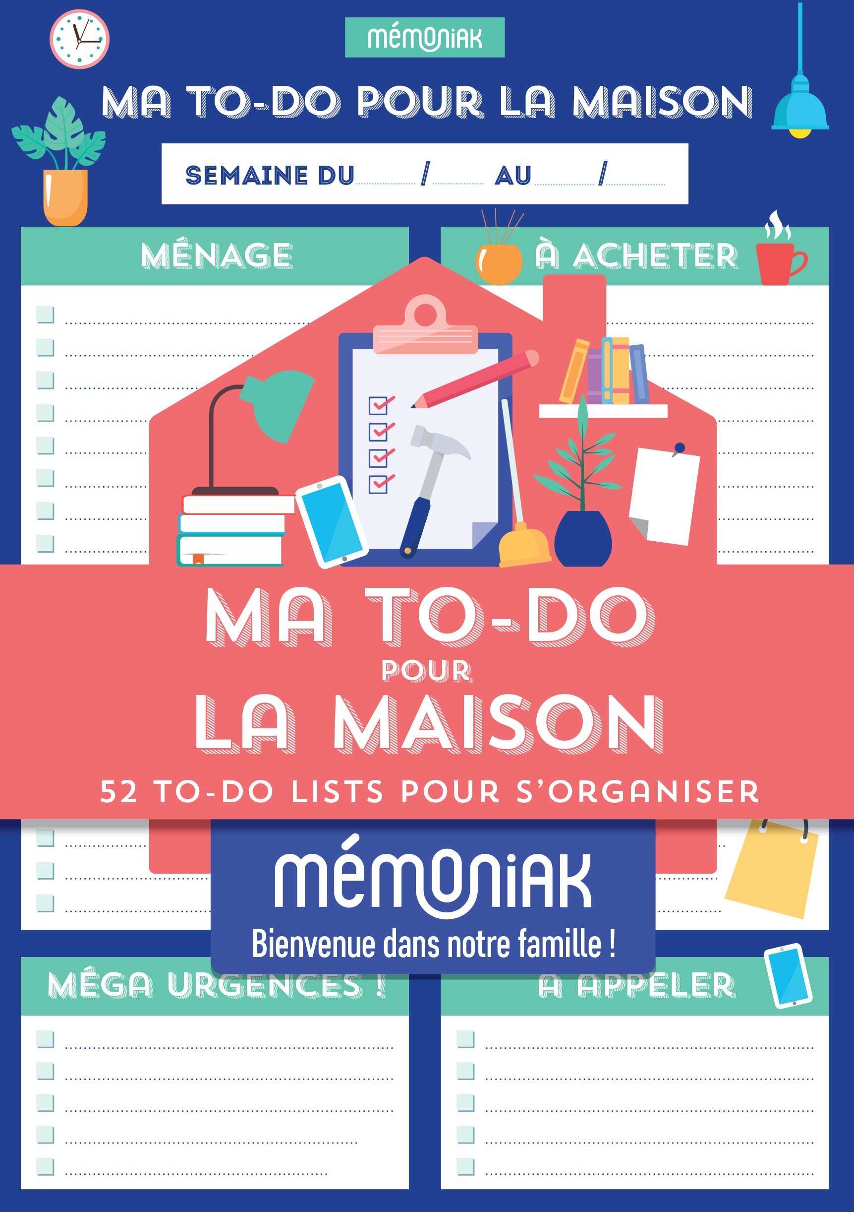 Ma to-do maison Mémoniak : 52 to-do lists pour s organiser - bloc aimanté