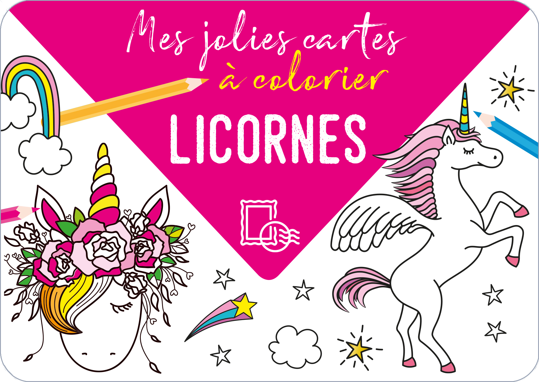 Mes jolies cartes à colorier - Licornes