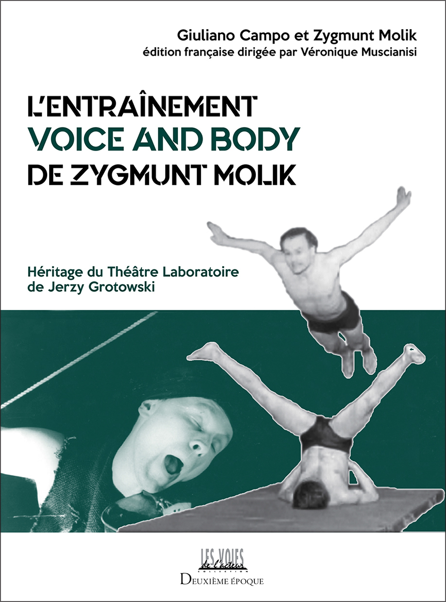 L'Entraînement Voice and Body de Zygmunt Molik