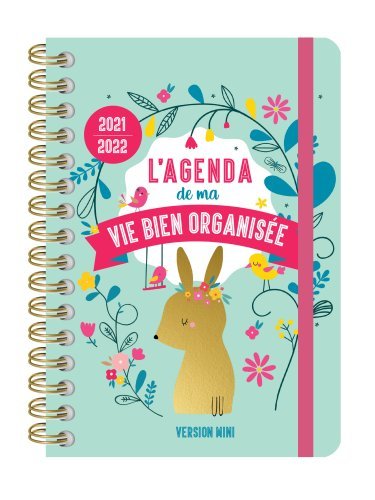 L agenda de ma vie bien organisée 2021-2022 version mini