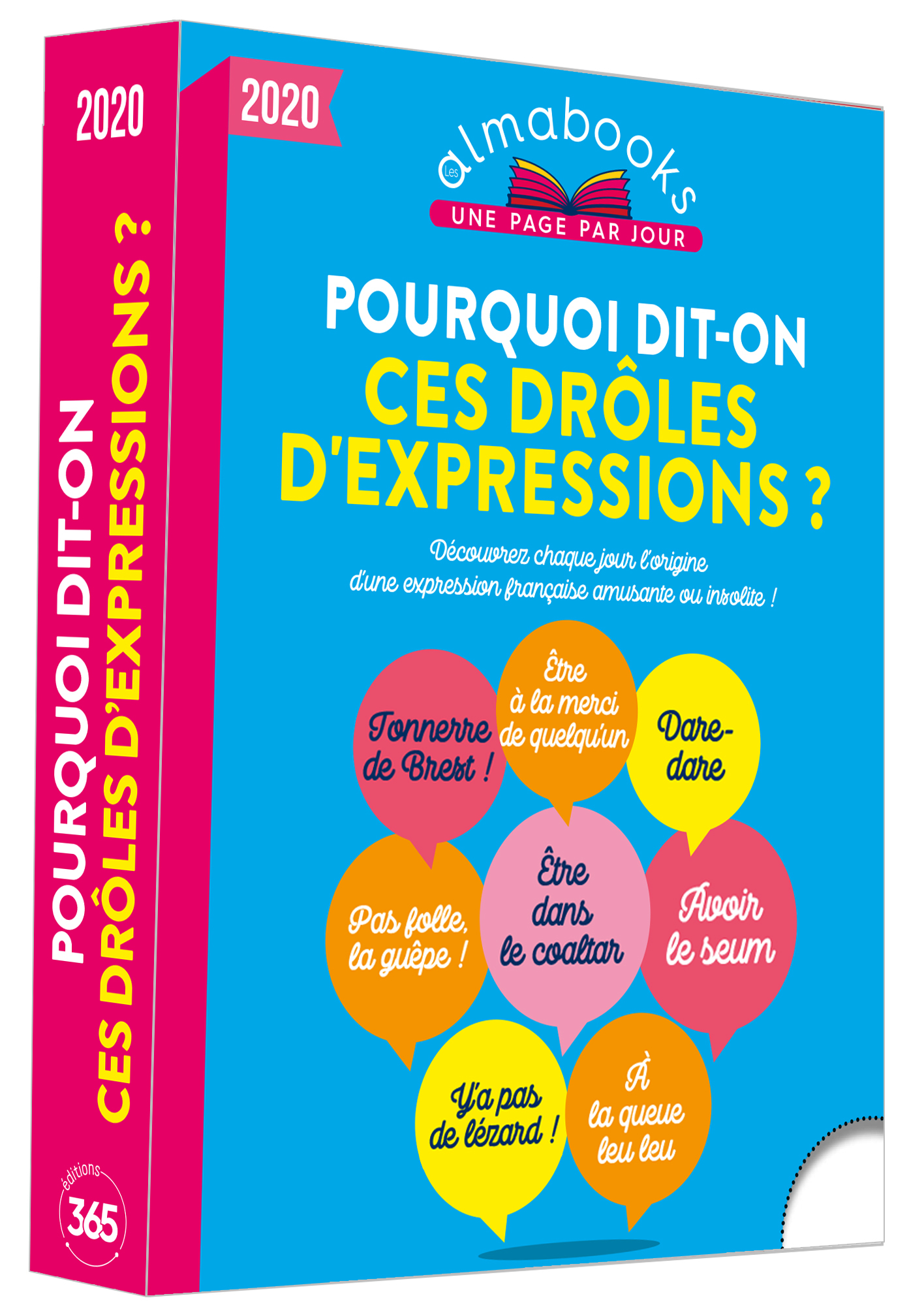 Almabook Pourquoi dit-on ces drôles d'expressions ? 2020