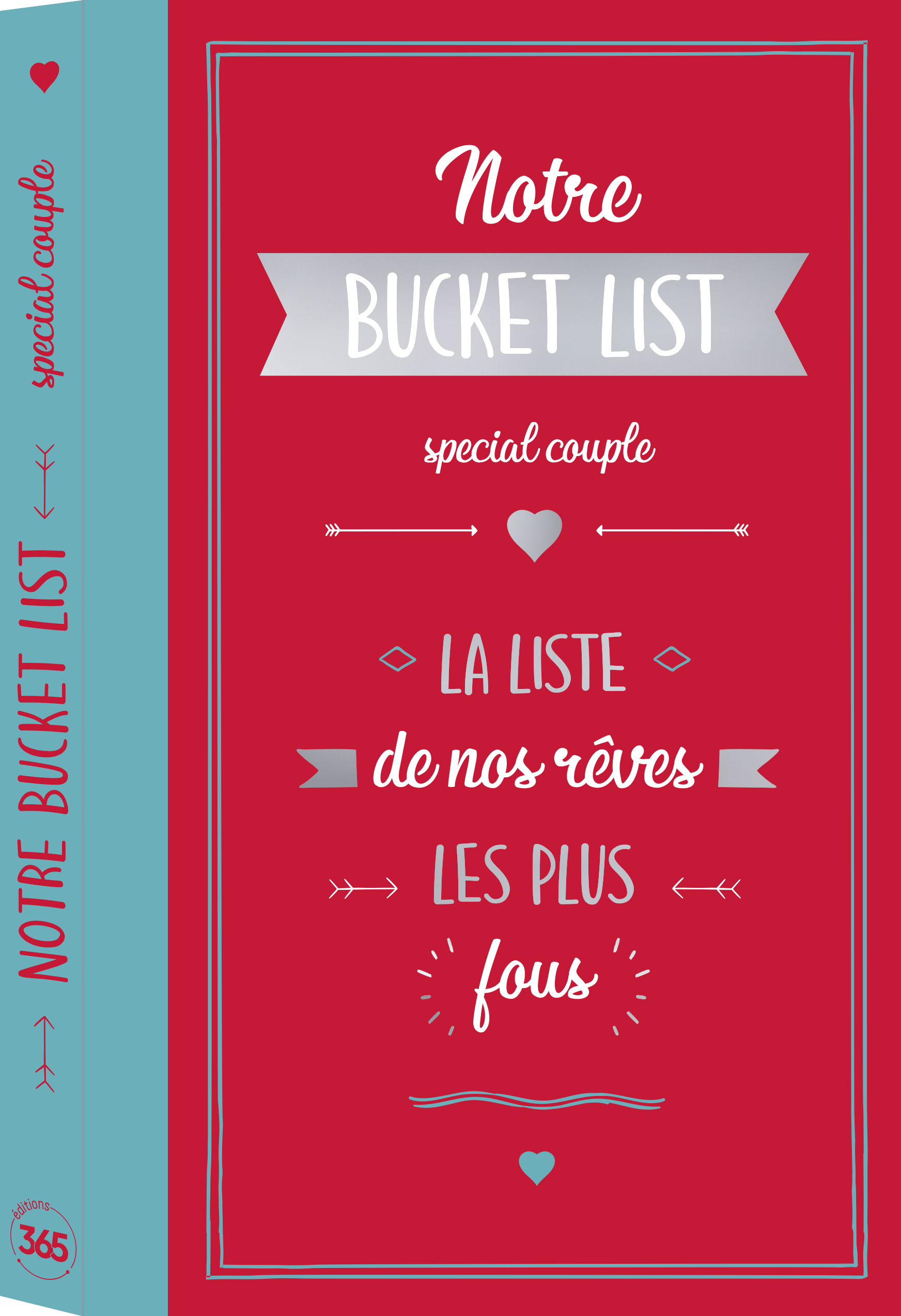 Notre bucket list spéciale couple - La liste de nos rêves les plus fous