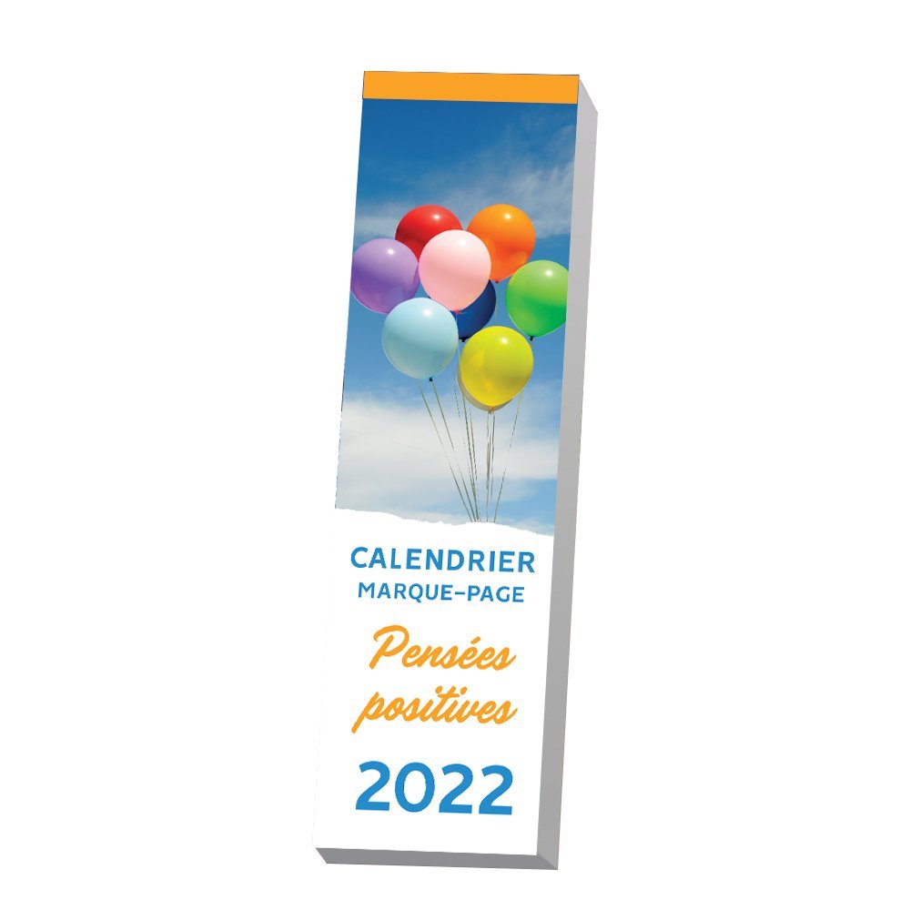 Le calendrier marque-page Pensées positives 2022