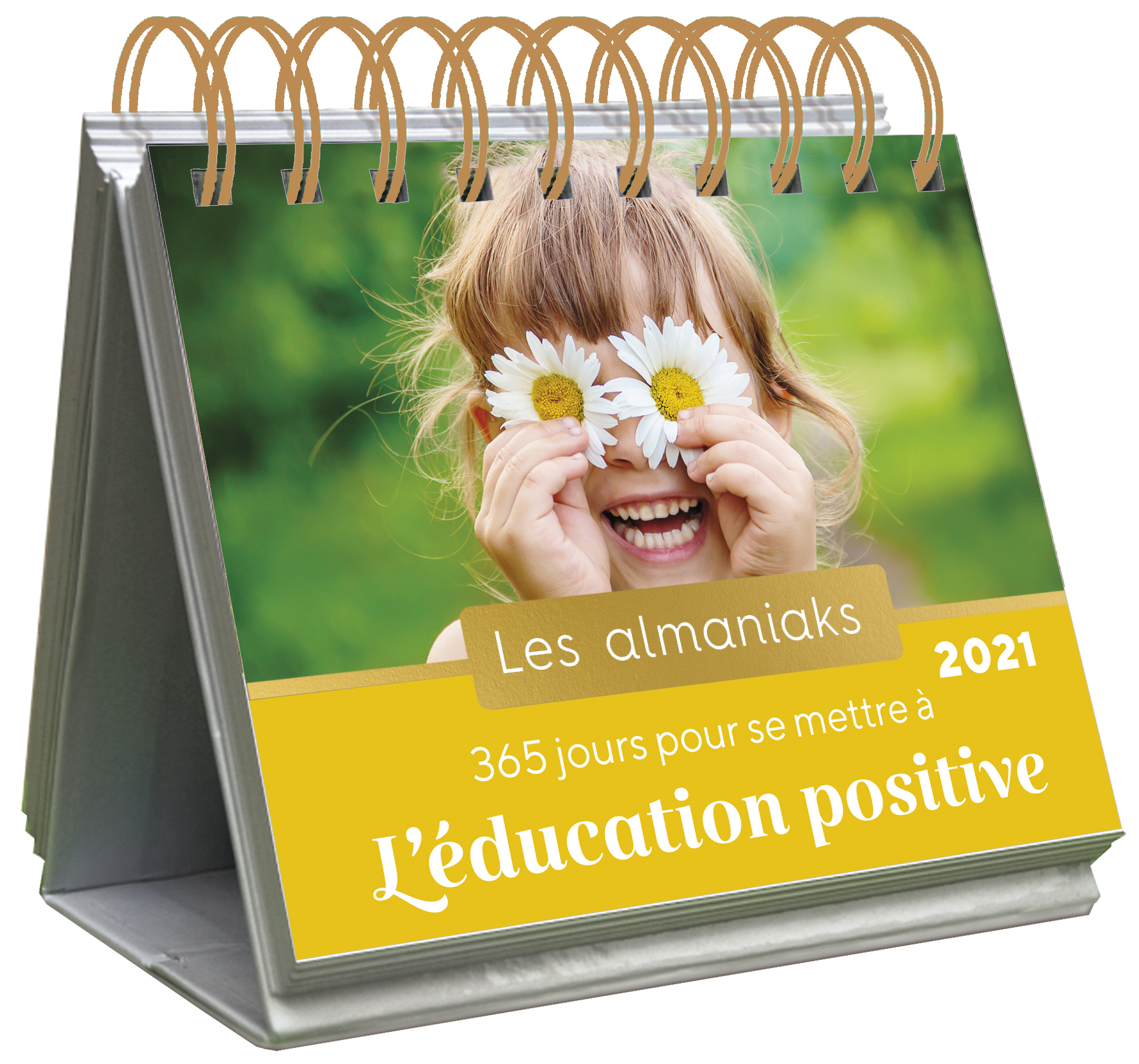 Almaniak 365 jours pour se mettre à l'éducation positive 2021