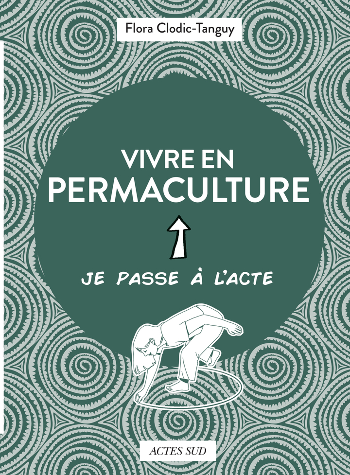 Vivre en permaculture