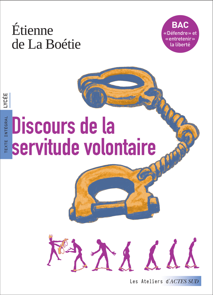 Discours de la servitude volontaire (Bac 2026, voies générales et technologiques)