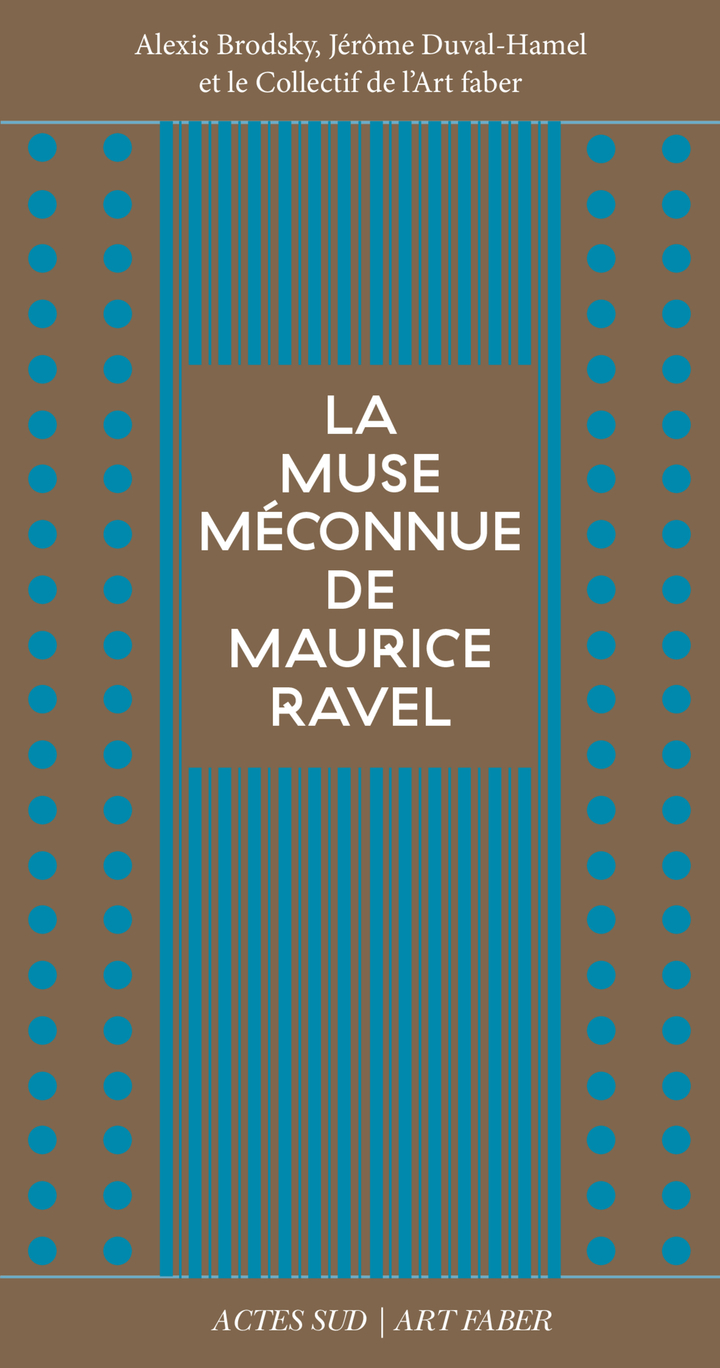 La muse méconnue de Maurice Ravel