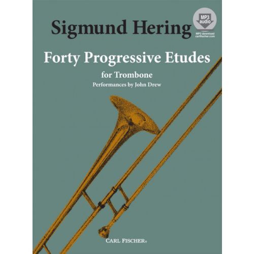 SIGMUND HERING :  FORTY PROGRESSIVE ETUDES FOR TROMBONE + AUDIO ONLINE