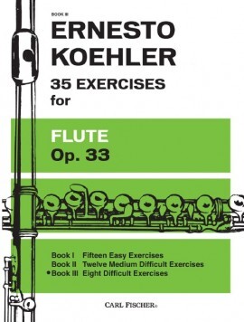 ERNESTO KOHLER : 35 EXERCISES FOR FLUTE OP. 33 VOLUME 3 - FLUTE TRAVERSIERE