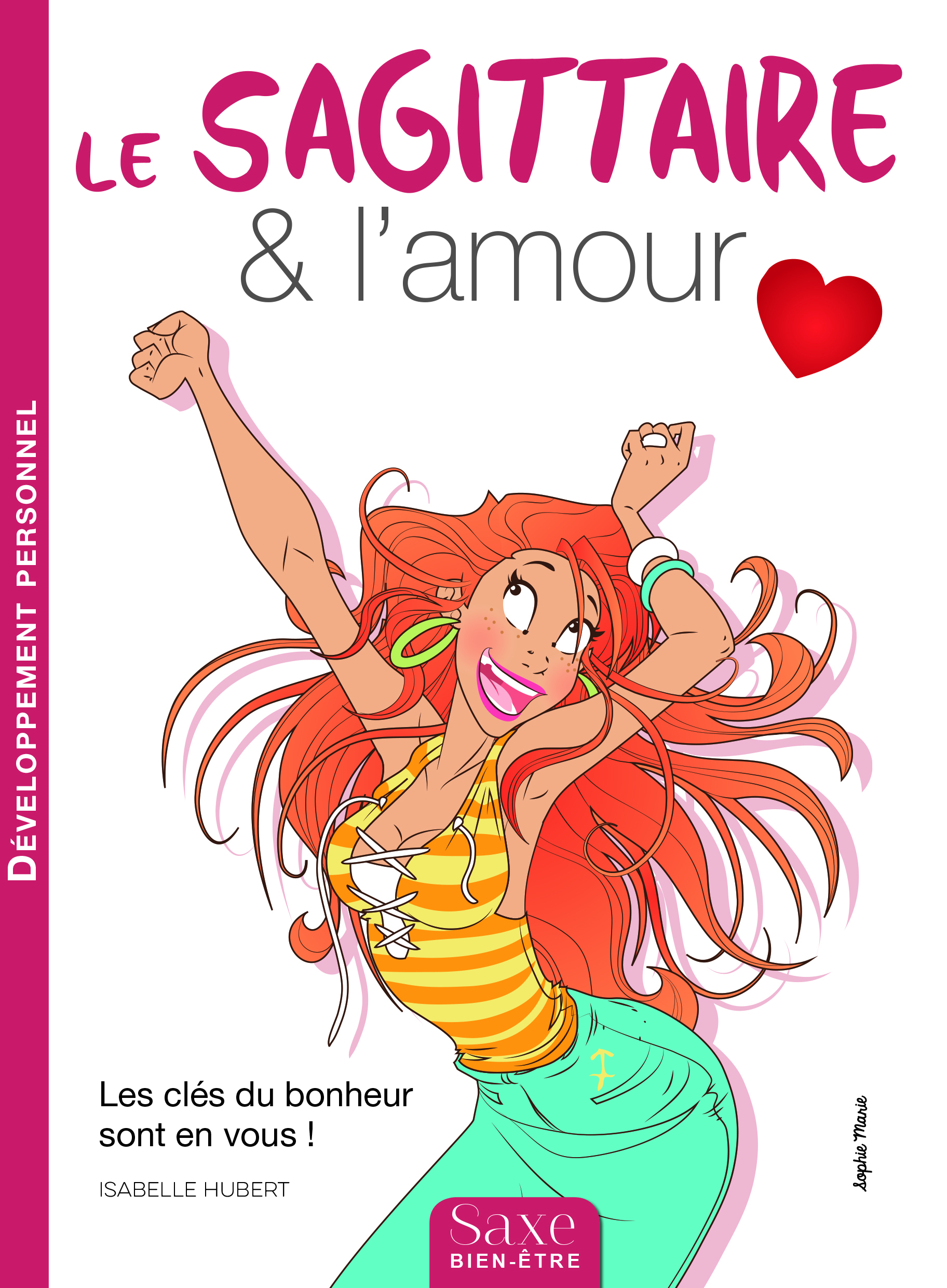 LE SAGITTAIRE & L'AMOUR