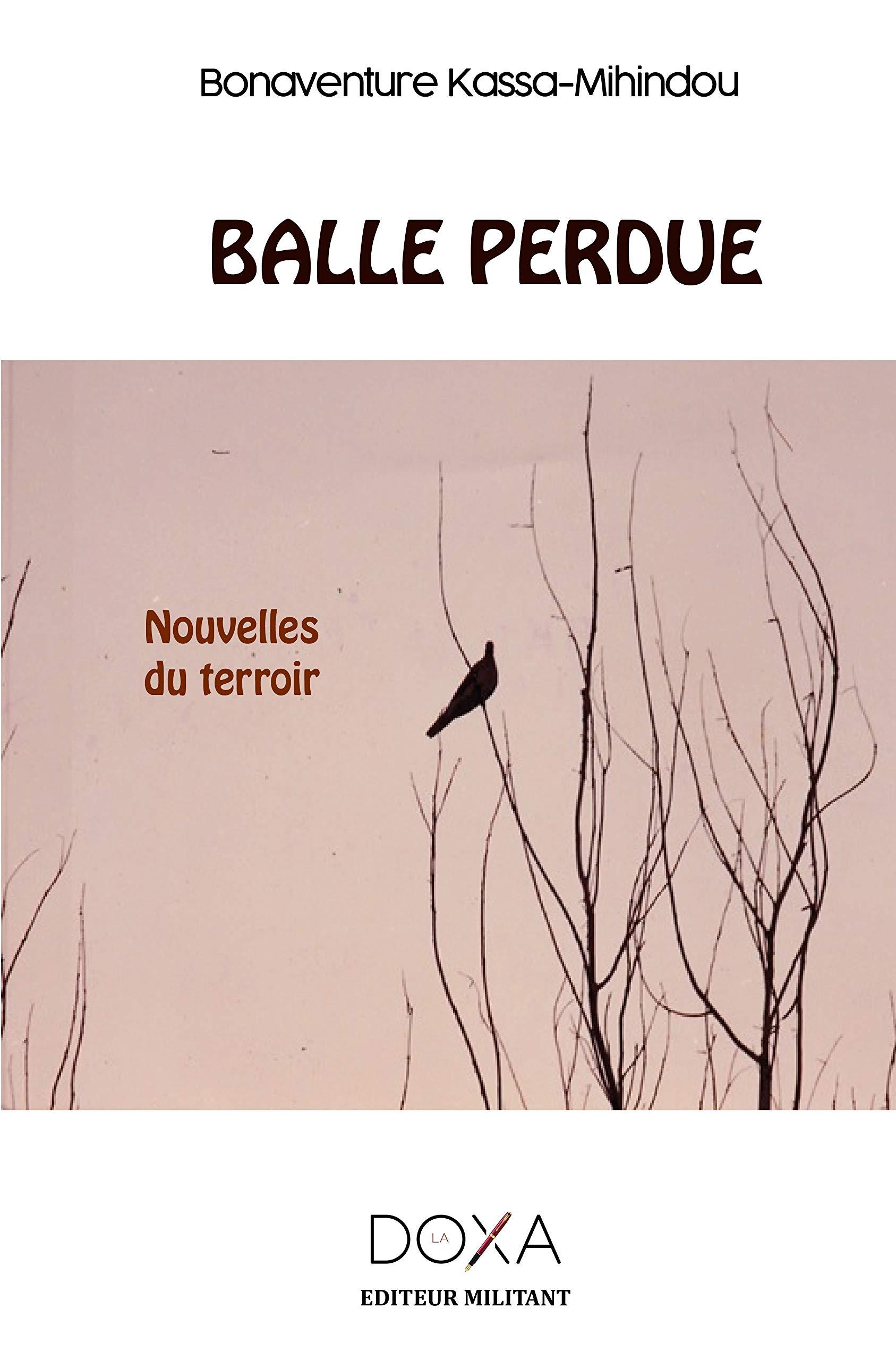 La balle perdue
