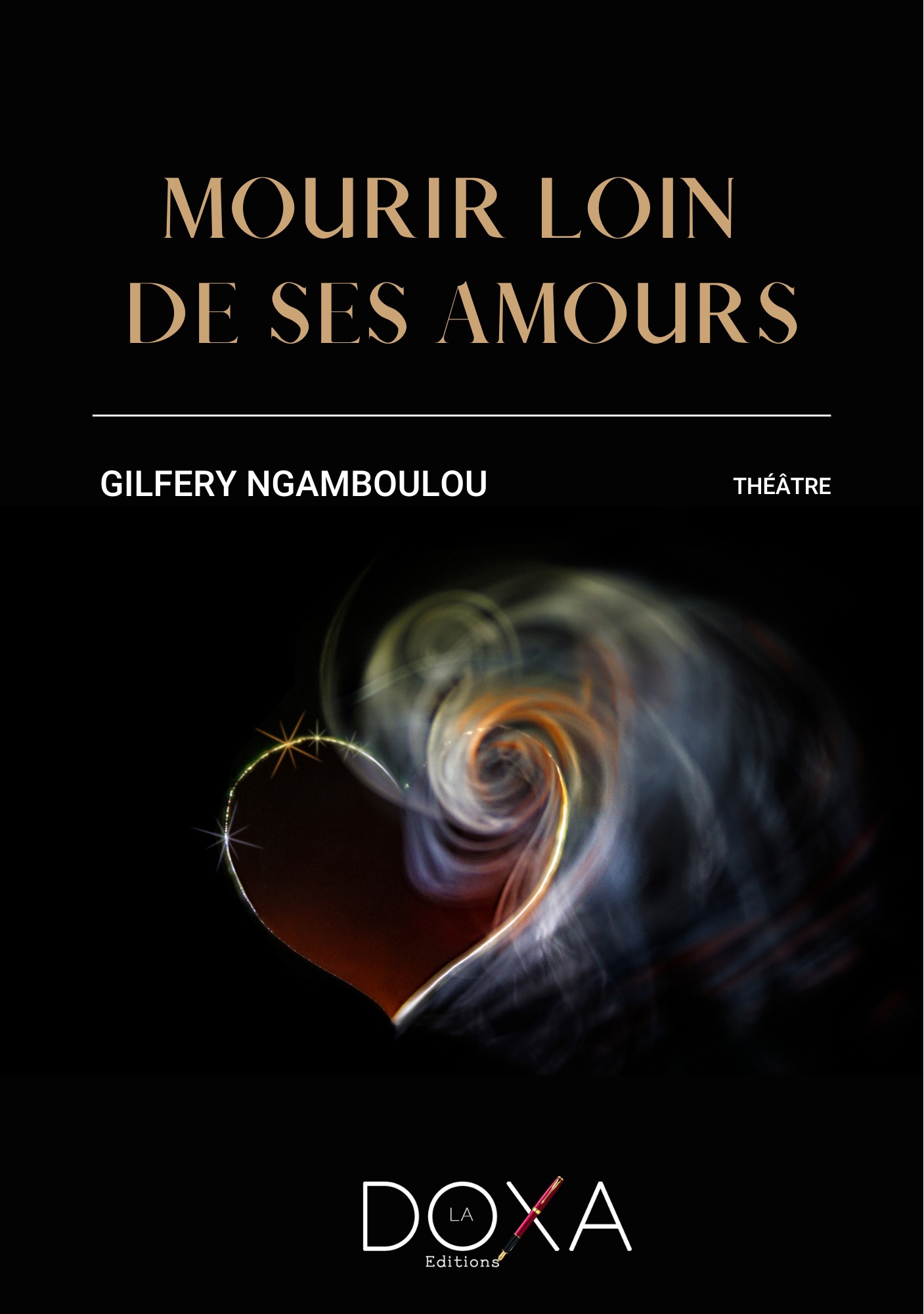 Mourir loin de ses amours