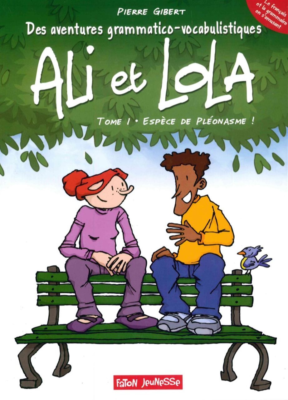 Les Aventures grammatico-vocabulistiques d'Ali et Lola