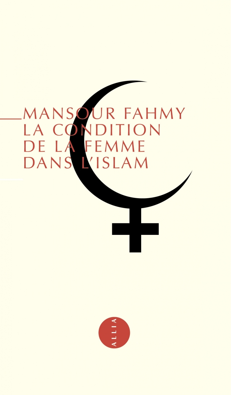 LA CONDITION DE LA FEMME DANS L'ISLAM