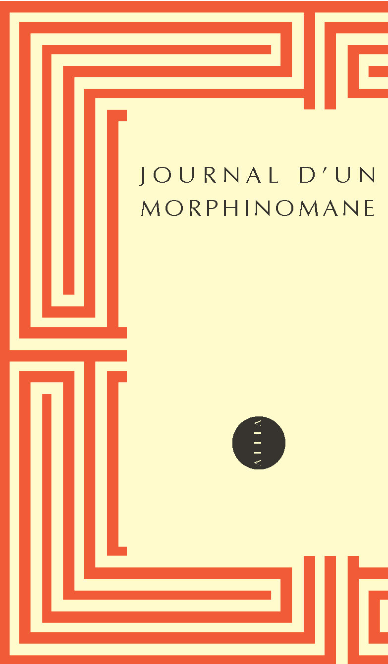 JOURNAL D'UN MORPHINOMANE