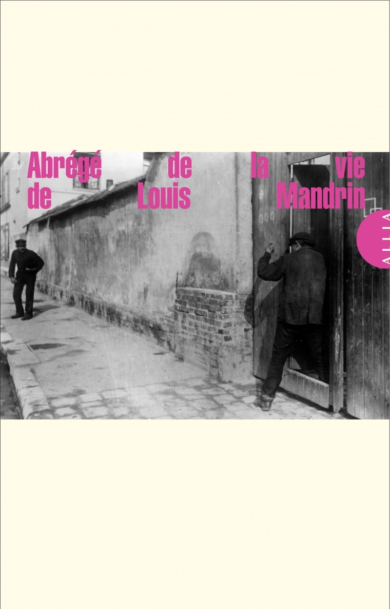 ABREGE DE LA VIE DE LOUIS MANDRIN