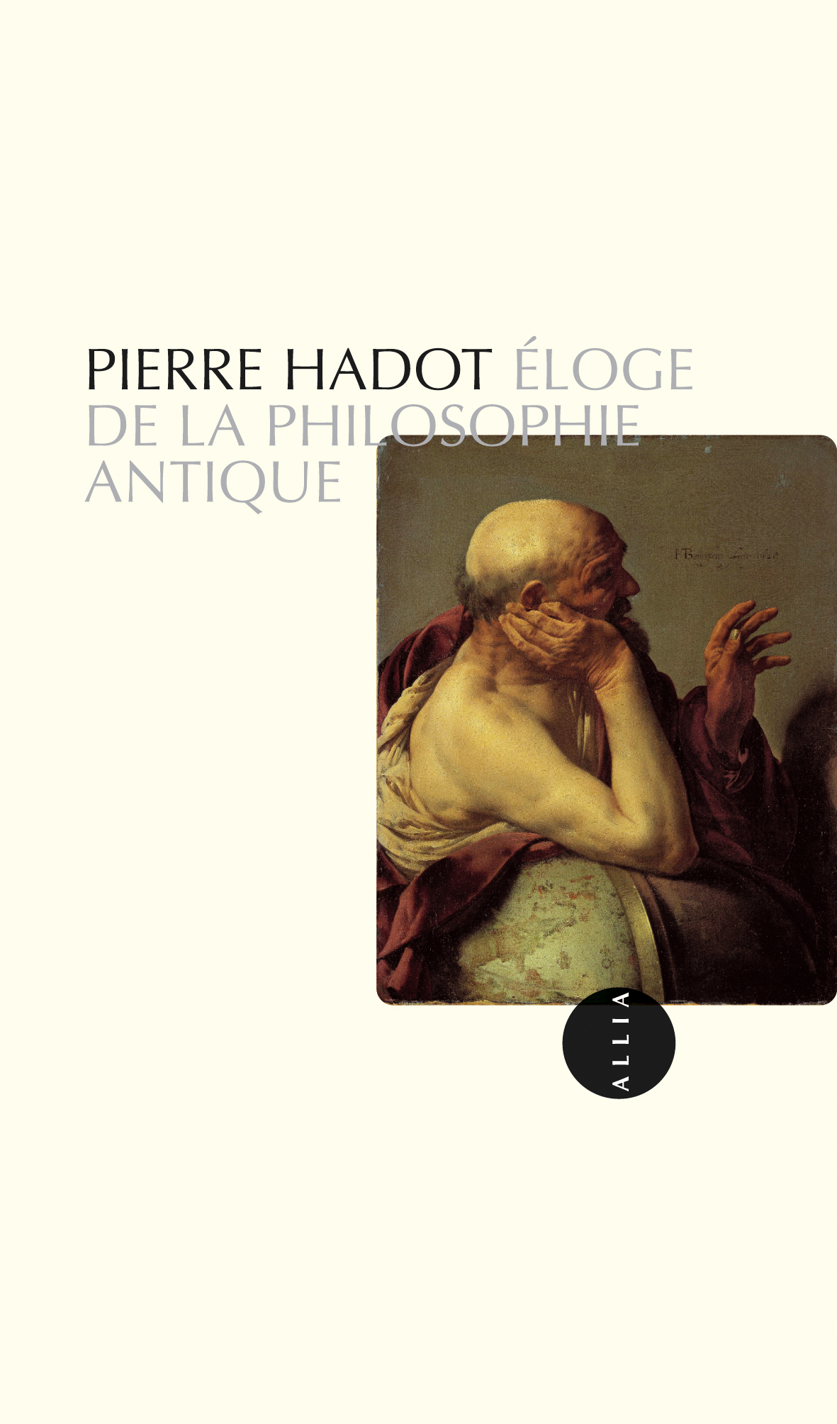 ELOGE DE LA PHILOSOPHIE ANTIQUE