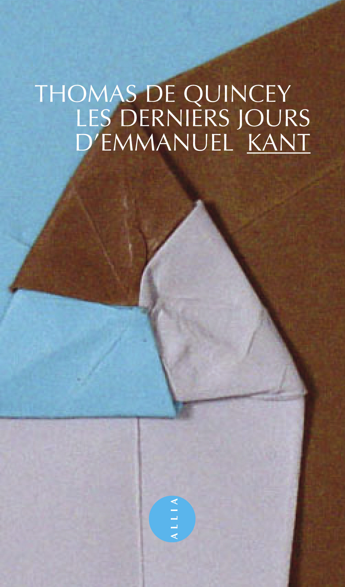 LES DERNIERS JOURS D'EMMANUEL KANT