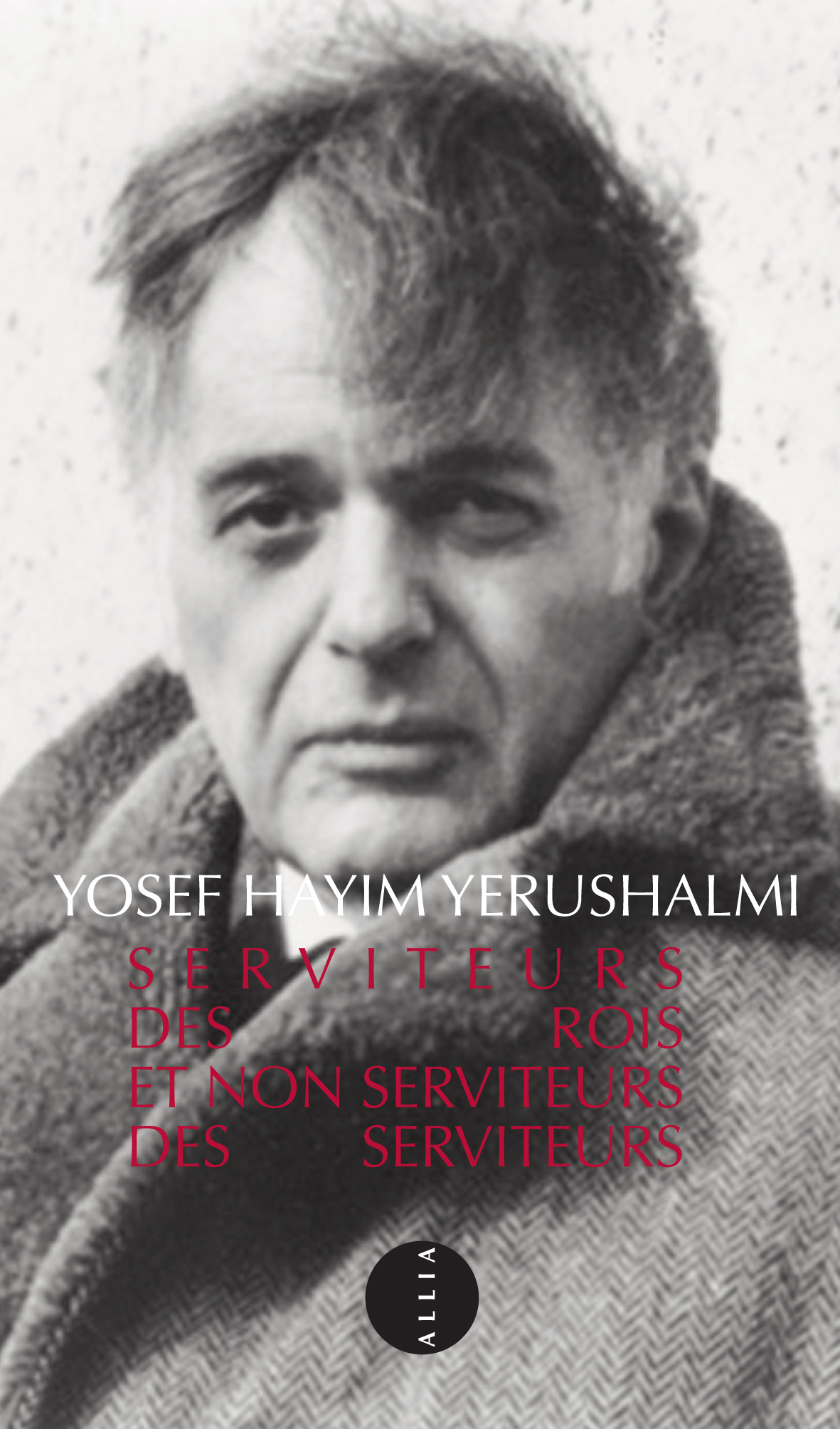 SERVITEURS DES ROIS ET NON SERVITEURS DES SERVITEURS