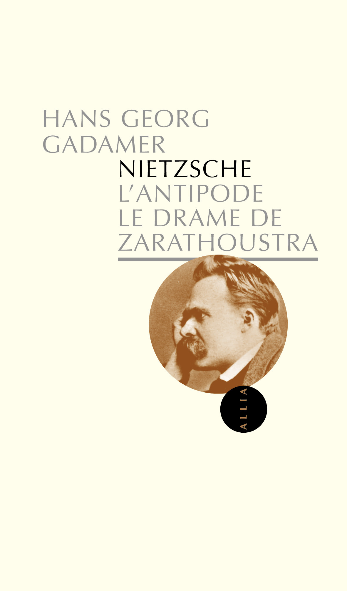NIETZSCHE L'ANTIPODE - LE DRAME DE ZARATHOUSTRA