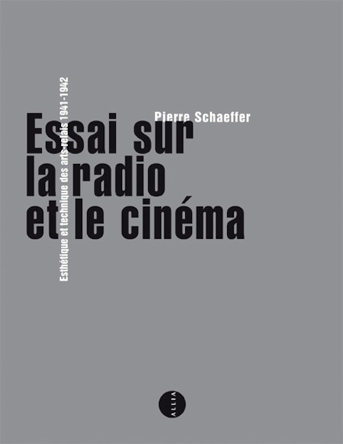 ESSAI SUR LA RADIO ET LE CINEMA