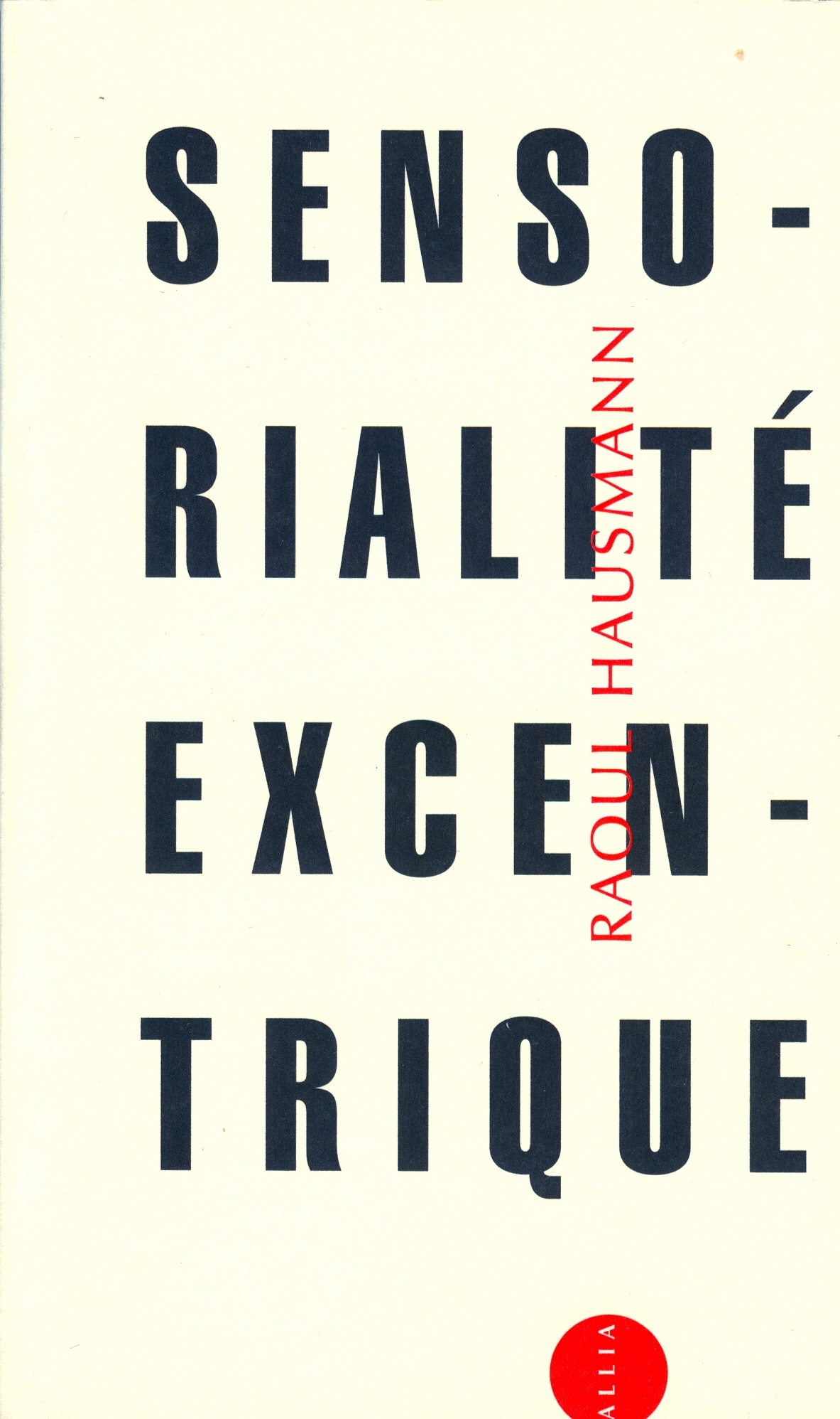 SENSORIALITE EXCENTRIQUE