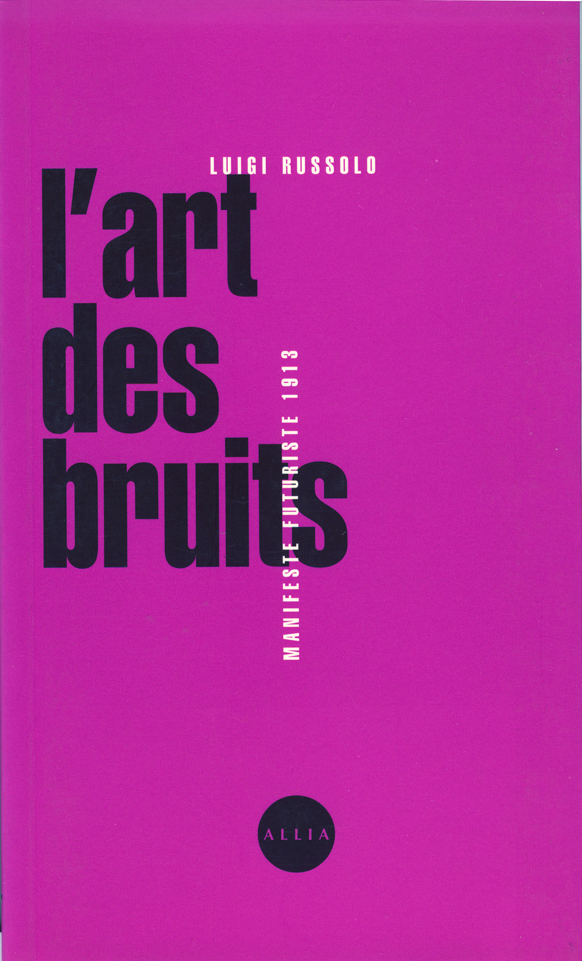 L'ART DES BRUITS