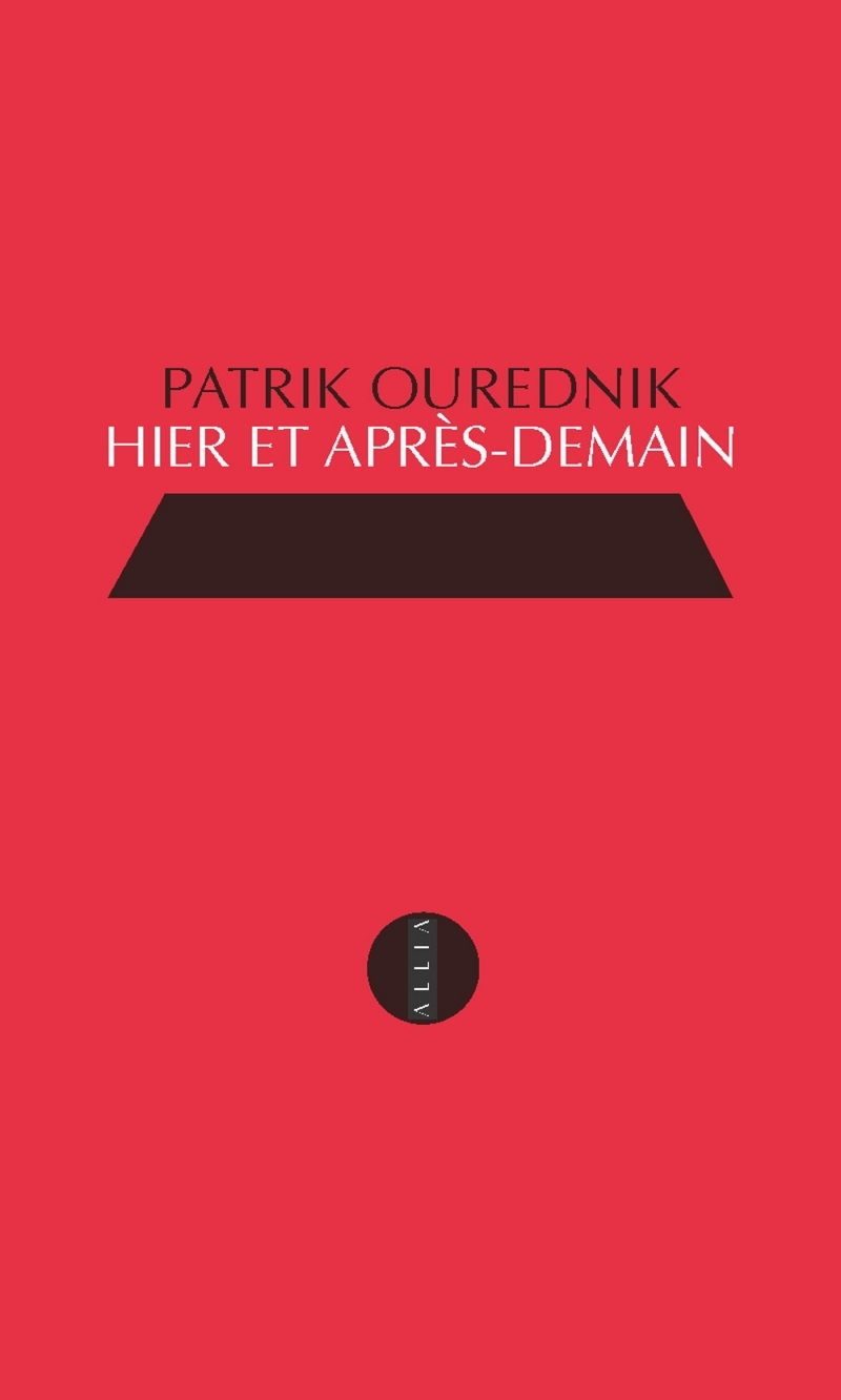 HIER ET APRES-DEMAIN