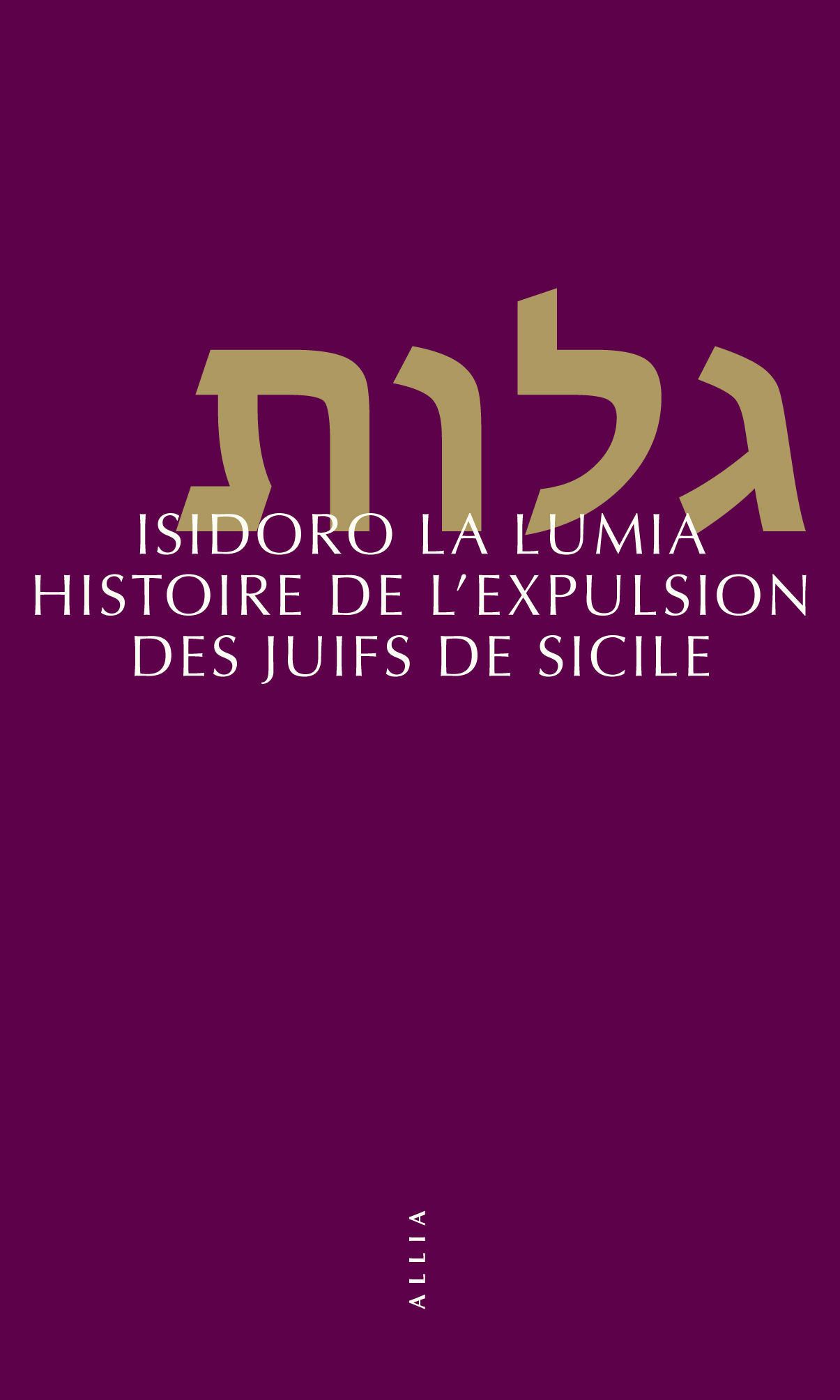 HISTOIRE DE L'EXPULSION DES JUIFS DE SICILE