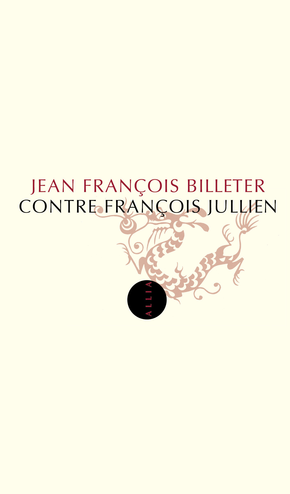 CONTRE FRANCOIS JULLIEN ancienne édition