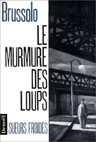 Le murmure des loups