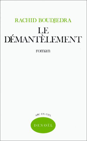 Le Démantèlement