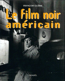 Le Film noir américain