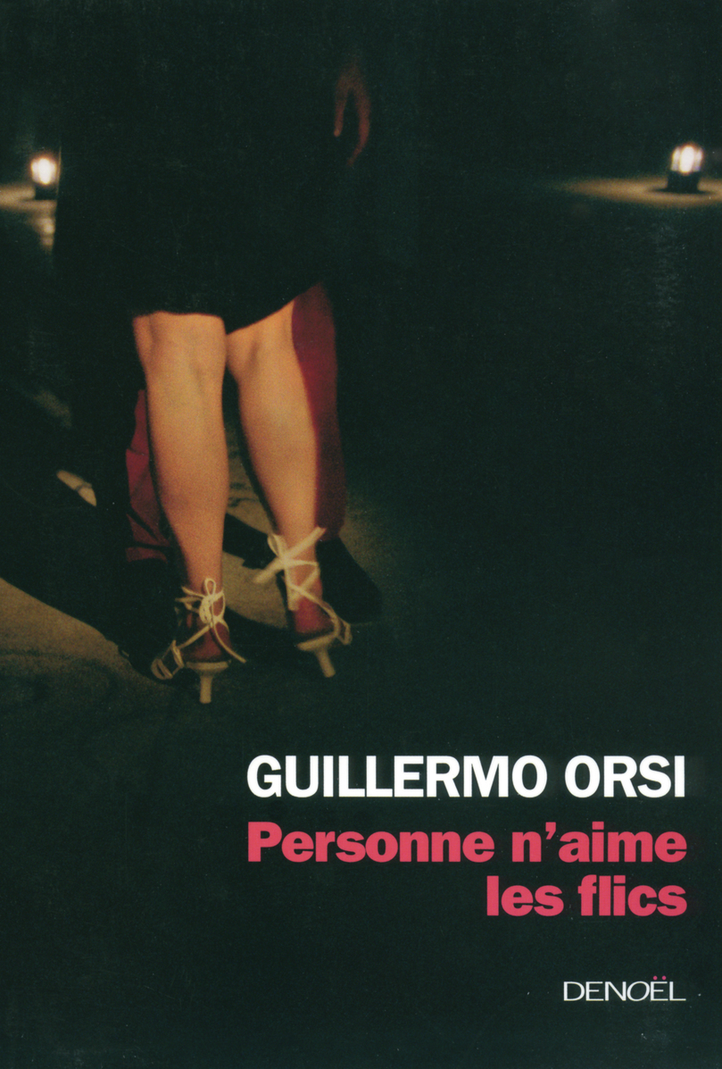 Personne n'aime les flics