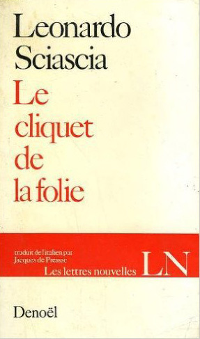 Le Cliquet de la folie