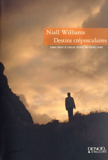 Destins crépusculaires