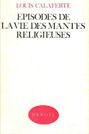 Épisodes de la vie des mantes religieuses