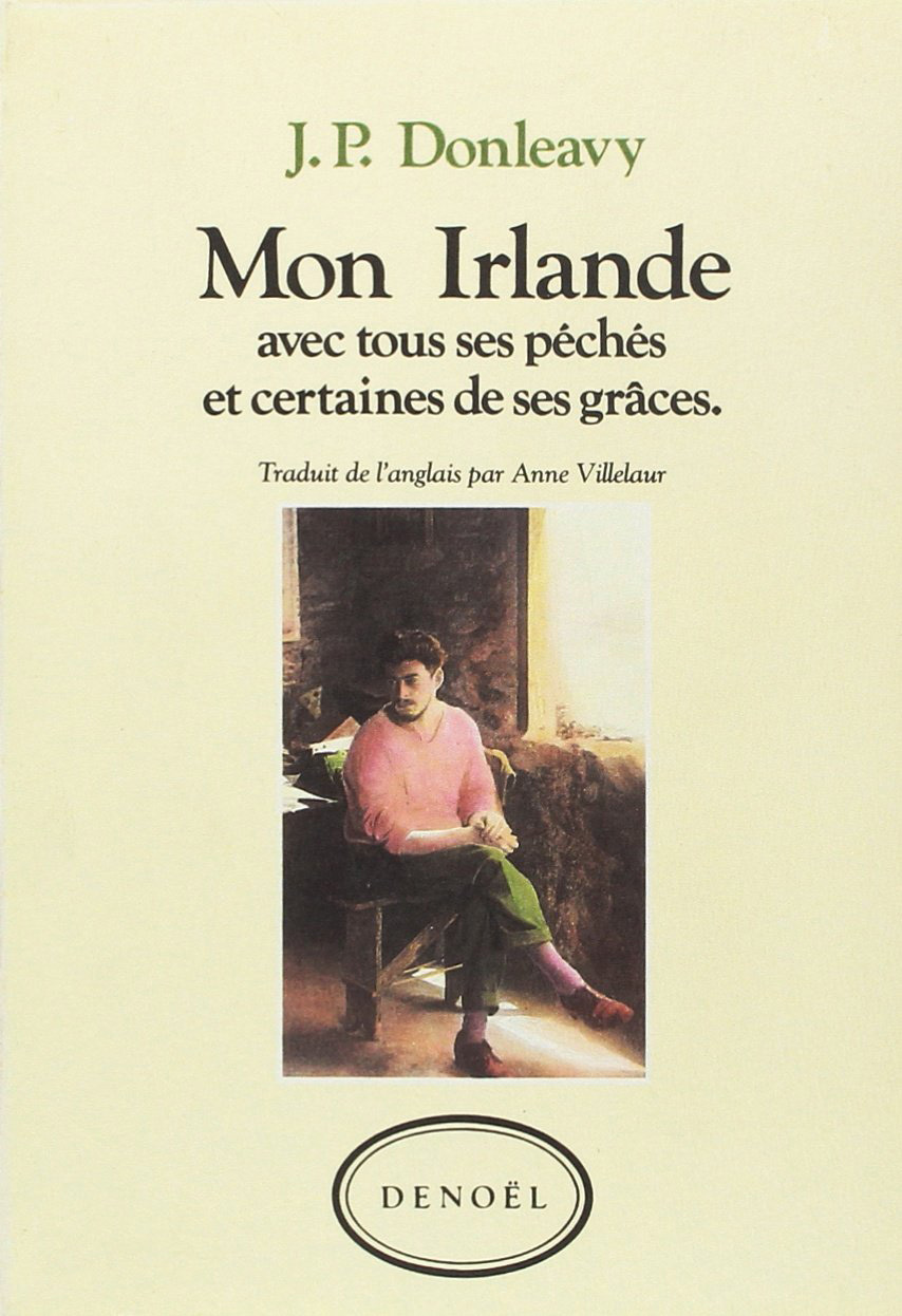 Mon Irlande avec tous ses péchés et certaines de ses grâces