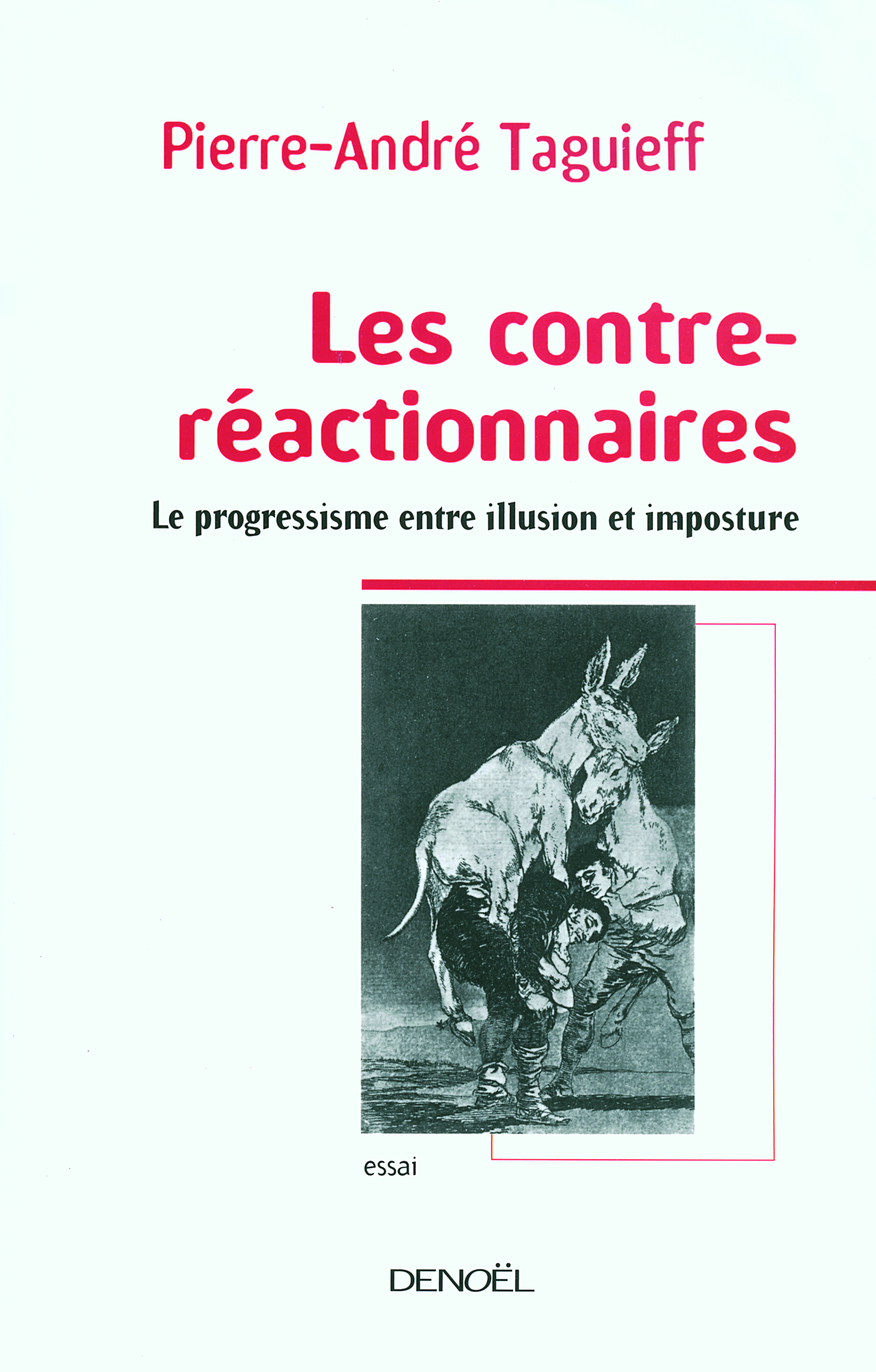 Les contre-réactionnaires