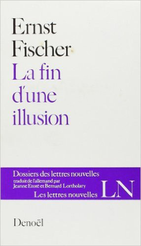 La fin d'une illusion