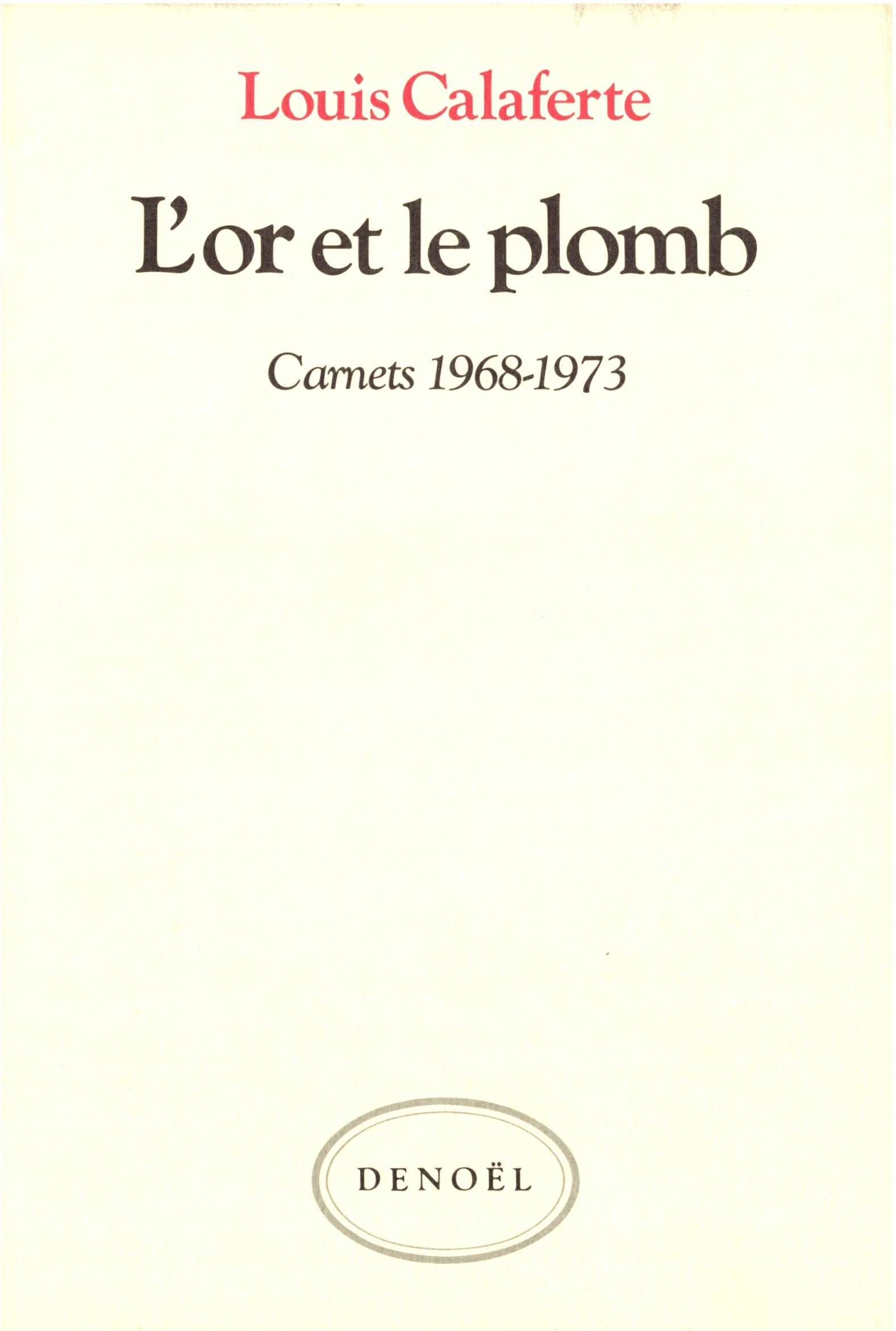 L'or et le plomb