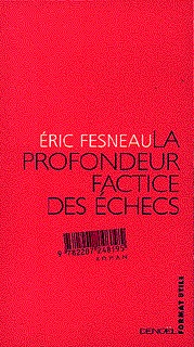 La Profondeur factice des échecs