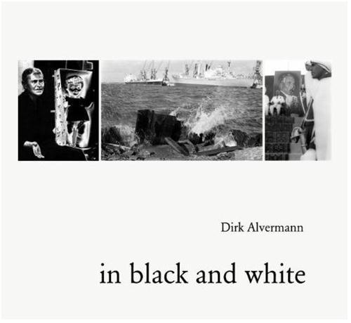 Dirk Alvermann in black and white /anglais