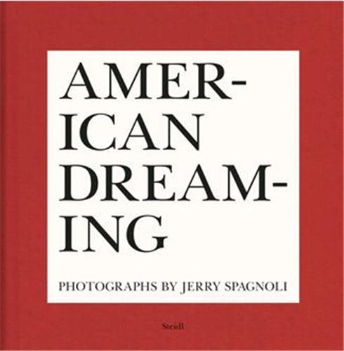 Jerry Spagnoli American Dreaming /anglais